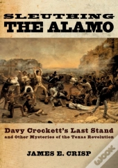 Sleuthing The Alamo