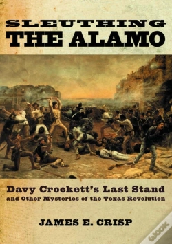 Capa do artigo Sleuthing The Alamo