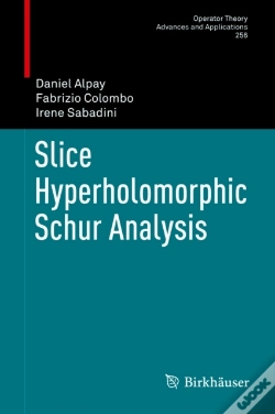 Capa do artigo Slice Hyperholomorphic Schur Analysis