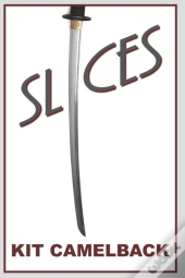Slices