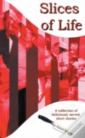 Slices Of Life