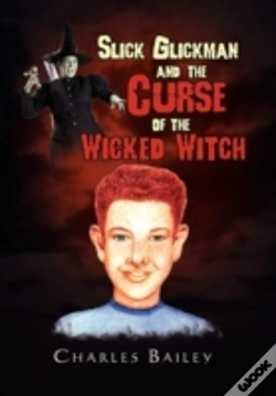Capa do artigo Slick Glickman And The Curse Of The Wicked Witch