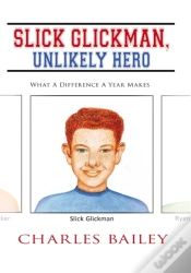 Capa do artigo Slick Glickman, Unlikely Hero
