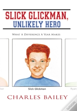Capa do artigo Slick Glickman, Unlikely Hero