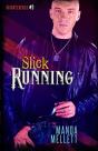 Slick Running (Satan'S Devils #3) - Preview