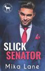 Slick Senator - Preview