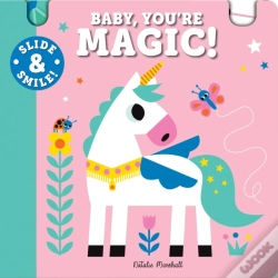 Capa do artigo Slide And Smile: Baby, You'Re Magic!