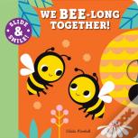 Slide And Smile: We Bee-Long Together!