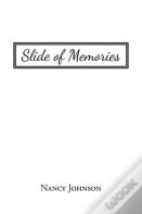 Slide Of Memories