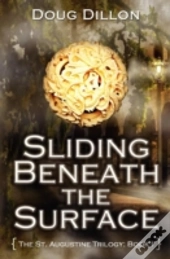Sliding Beneath The Surface