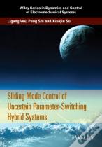 Sliding Mode Control Of Uncertain Parameter-Switching Hybrid Systems