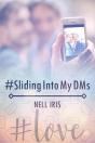 #Slidingintomydms - Preview