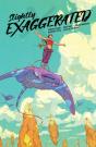Slightly Exaggerated - Preview