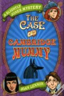 Capa do artigo Slightly Jones: Case Of The Cambridge Mummy