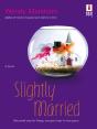 Slightly Married - Preview