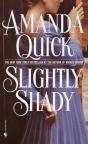 Slightly Shady - Preview