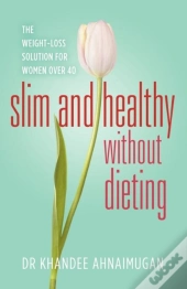 Slim And Healthy Without Dieting