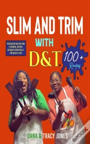 Capa do artigo Slim And Trim With D&T