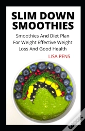 Capa do artigo Slim Down Smoothies