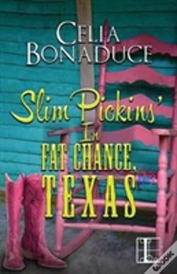 Capa do artigo Slim Pickins' In Fat Chance, Texas