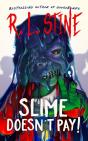Slime Doesn'T Pay! - Preview