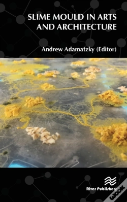 Capa do artigo Slime Mould In Arts And Architecture