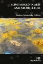 Slime Mould In Arts And Architecture - Preview