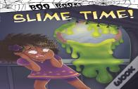 Slime Time!