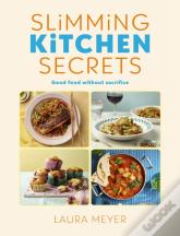 Slimming Kitchen Secrets