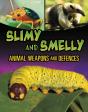 Slimy And Smelly Animal Weapons And Defences - Preview