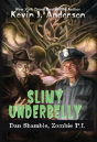 Slimy Underbelly - Preview