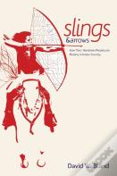 Slings & Arrows