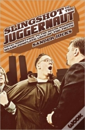 Slingshot To The Juggernaut
