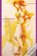 Slingshots And Love Plums