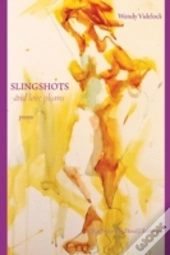 Slingshots And Love Plums
