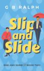 Slip And Slide: A Gay Comedy Romance - Preview