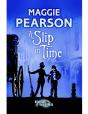 Slip In Time - Preview