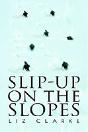 Slip-Up On The Slopes - Preview