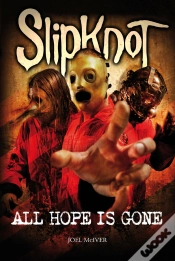Capa do artigo Slipknot: All Hope Is Gone