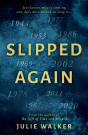 Slipped Again - Preview
