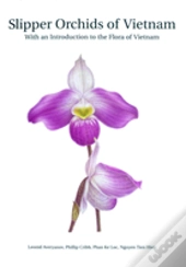Slipper Orchids Of Vietnam