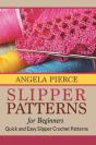Slipper Patterns For Beginners - Preview
