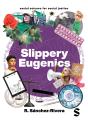 Slippery Eugenics - Preview