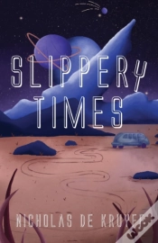 Capa do artigo Slippery Times