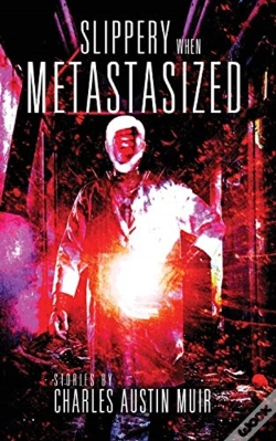 Capa do artigo Slippery When Metastasized
