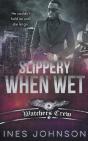 Slippery When Wet - Preview