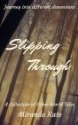 Slipping Through - Preview