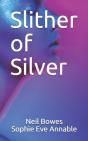Slither Of Silver - Preview