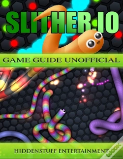 Capa do artigo Slither.Io Game Guide Unofficial