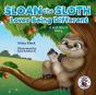 Sloan The Sloth Loves Being Different - Preview